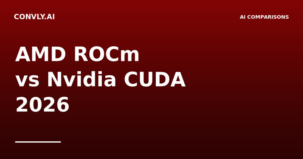 AMD ROCm vs Nvidia CUDA in 2026: Has the Gap Finally Closed?