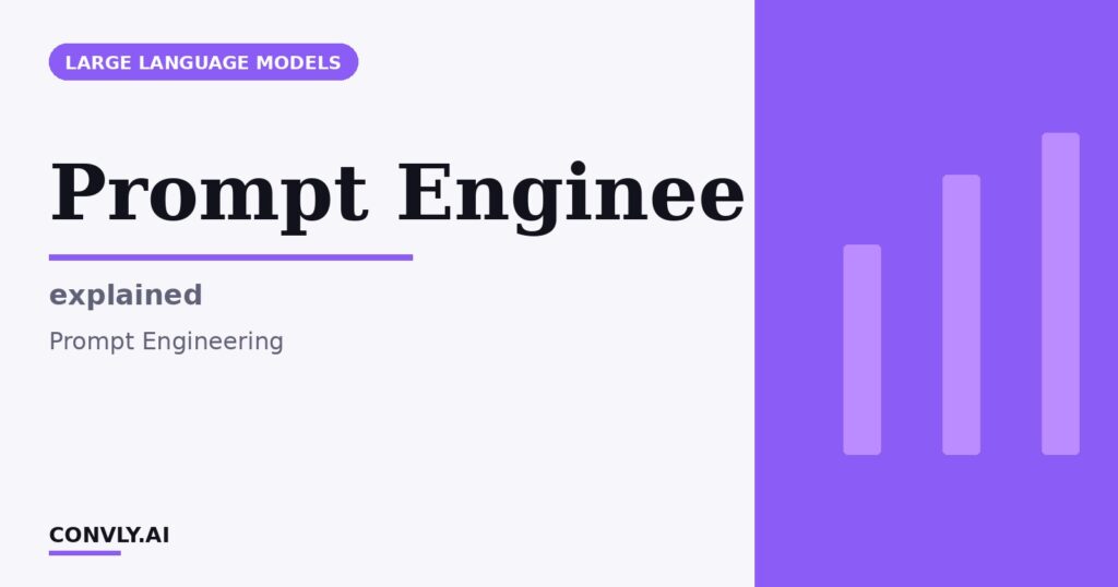 Prompt Enginee — explained. Prompt Engineering.