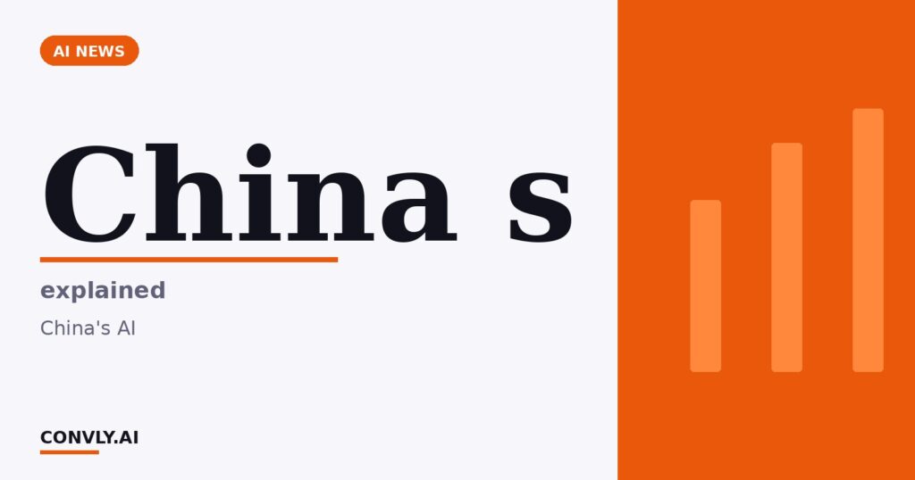 China s — explained. China's AI.