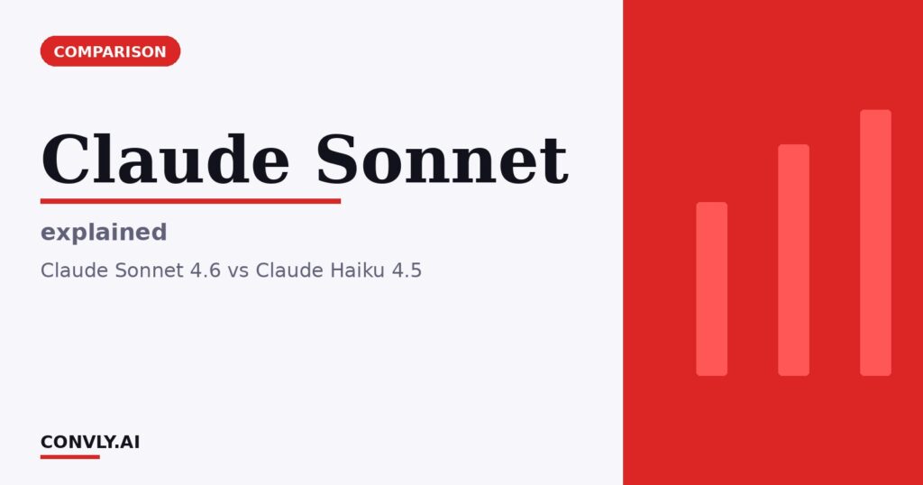 Claude Sonnet — explained. Claude Sonnet 4.6 vs Claude Haiku 4.5.