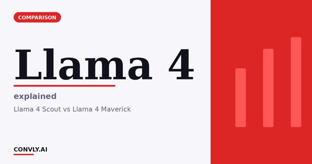 Llama 4 — explained. Llama 4 Scout vs Llama 4 Maverick.