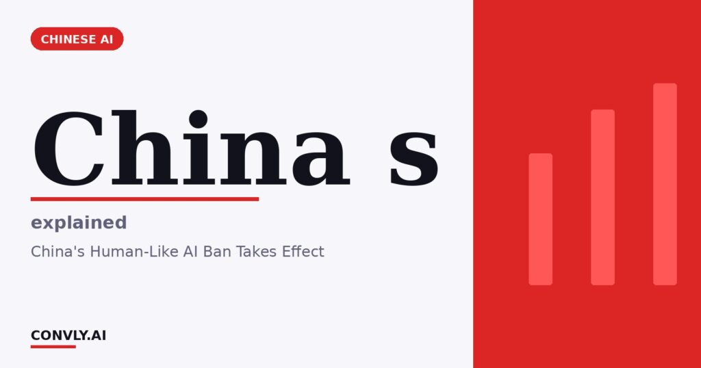 China s — explained. China's Human-Like AI Ban Takes Effect.