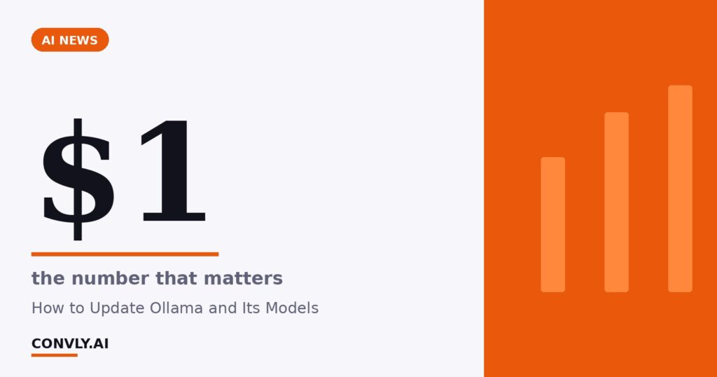 $1 — the number that matters. How to Update Ollama and Its Models.