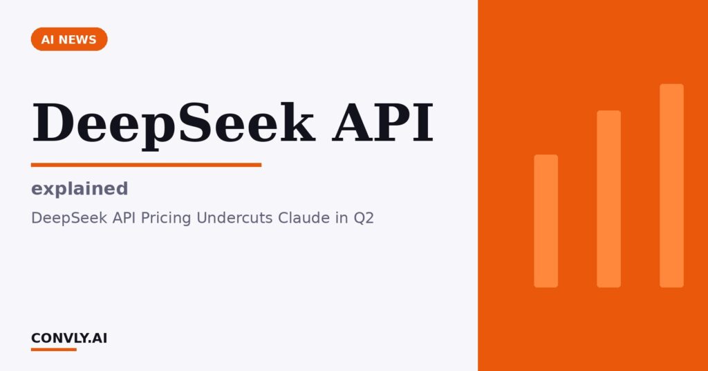 DeepSeek API — explained. DeepSeek API Pricing Undercuts Claude in Q2.